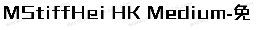 MStiffHei HK Medium字体转换